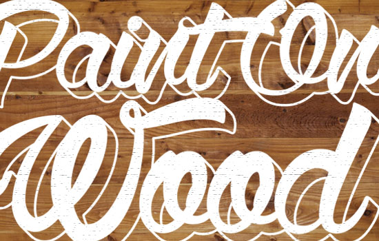 Paint On Wood Text Effect step 5